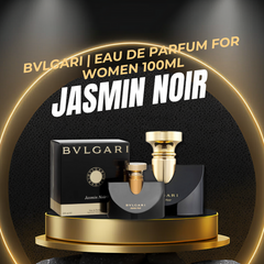 Bvlgari | Jasmin Noir Eau De Parfum For Women 100ml